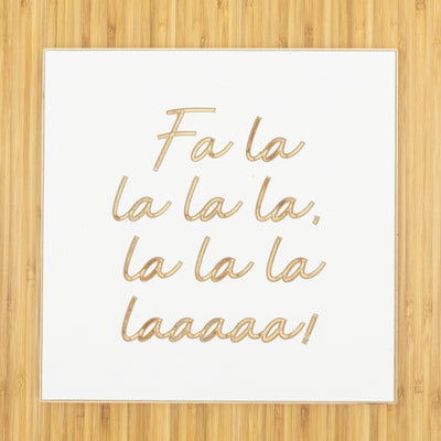 Fa la la la la la la la laaaaa!