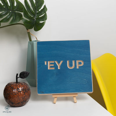'Ey Up
