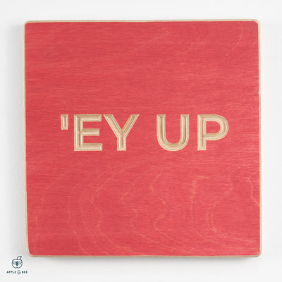 'Ey Up
