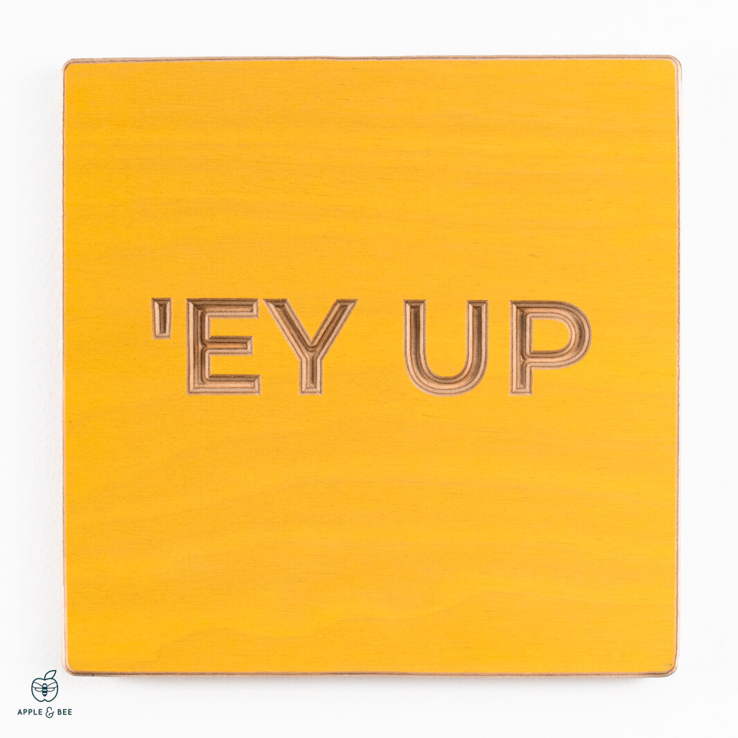 'Ey Up